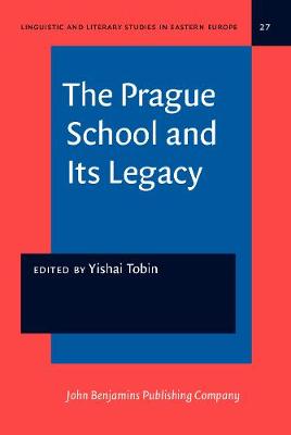 The  Prague School and Its Legacy
