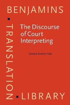 The  Discourse of Court Interpreting
