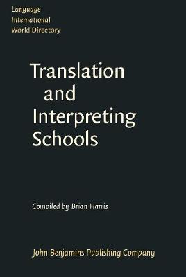 Language International World Directory of Translation and Interpreting Schools