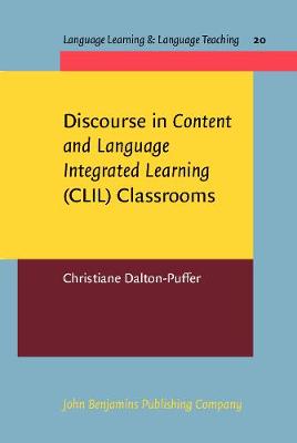 Discourse in Content and Language Integrated Learning (CLIL) Classrooms