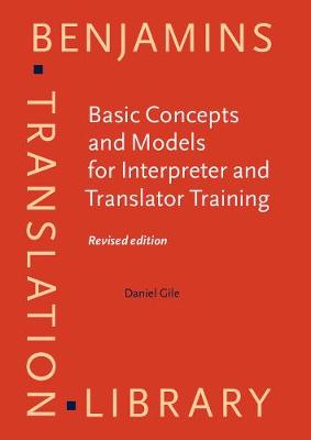 Basic Concepts and Models for Interpreter and Translator Training