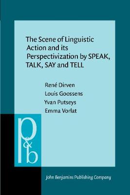 The  Scene of Linguistic Action and its Perspectivization by SPEAK, TALK, SAY and TELL
