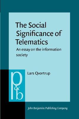 The  Social Significance of Telematics