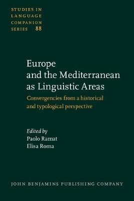 Europe and the Mediterranean as Linguistic Areas