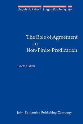 The  Role of Agreement in Non-Finite Predication