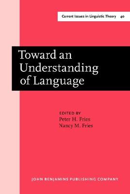 Toward an Understanding of Language