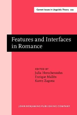 Features and Interfaces in Romance