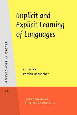 Implicit and Explicit Learning of Languages