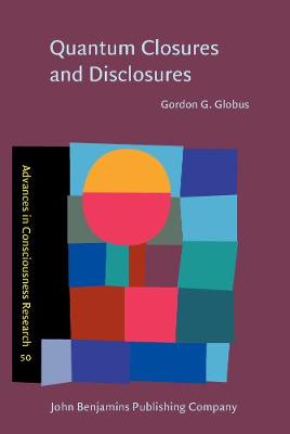 Quantum Closures and Disclosures