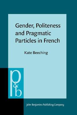 Gender, Politeness and Pragmatic Particles in French