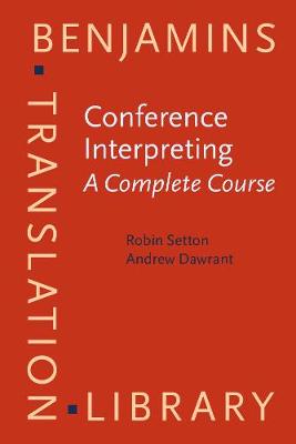 Conference Interpreting – A Complete Course