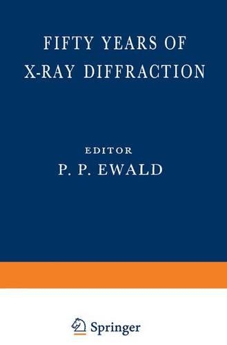 Fifty Years of X-Ray Diffraction