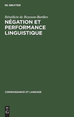 Négation et performance linguistique