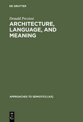Architecture, Language, and Meaning