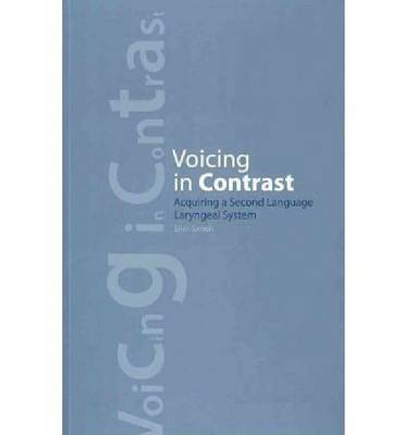 Voicing in Contrast