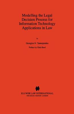 Modelling the Legal Decision Process for Information Technology Applications in Law
