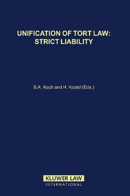 Unification of Tort Law: Strict Liability