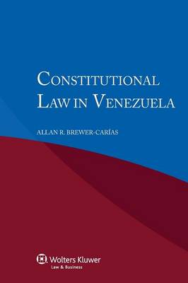 Constitutional Law in Venezuela