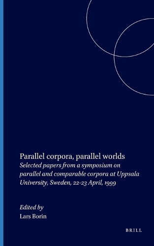 Parallel corpora, parallel worlds