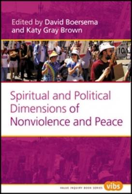 Spiritual and Political Dimensions of Nonviolence and Peace