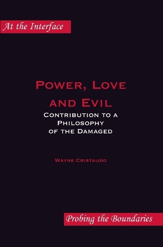 Power, Love and Evil