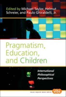 Pragmatism, Education, and Children