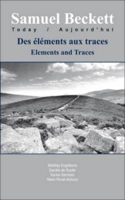 Des éléments aux traces / Elements and Traces
