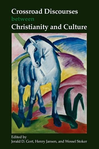 Crossroad Discourses between Christianity and Culture