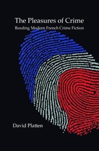 The Pleasures of Crime