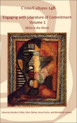 Engaging with Literature of Commitment. Volume 1