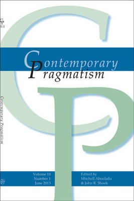 Contemporary Pragmatism. Volume 10, Number 1, June 2013