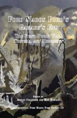 Ford Madox Ford’s Parade’s End
