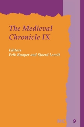 The Medieval Chronicle IX