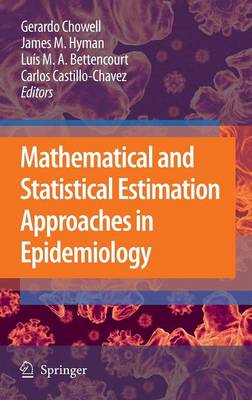 Mathematical and Statistical Estimation Approaches in Epidemiology