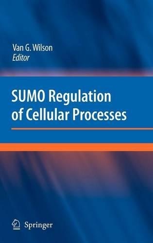 SUMO Regulation of Cellular Processes