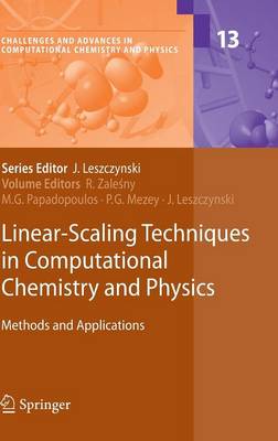 Linear-Scaling Techniques in Computational Chemistry and Physics