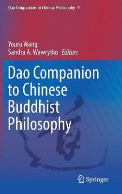 Dao Companion to Chinese Buddhist Philosophy