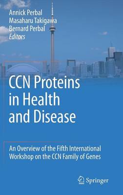 CCN proteins in health and disease