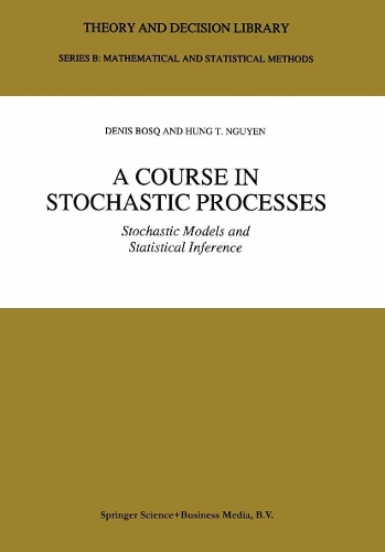 A Course in Stochastic Processes