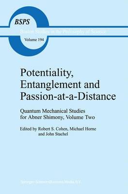 Potentiality, Entanglement and Passion-at-a-Distance