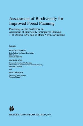 Assessment of Biodiversity for Improved Forest Planning