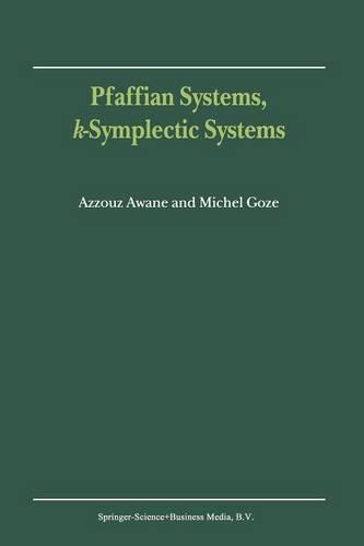 Pfaffian Systems, k-Symplectic Systems