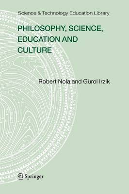 Philosophy, Science, Education and Culture