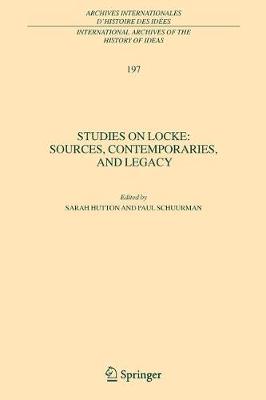 Studies on Locke: Sources, Contemporaries, and Legacy