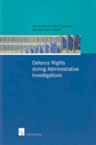 Defence Rights During Administrative Investigations