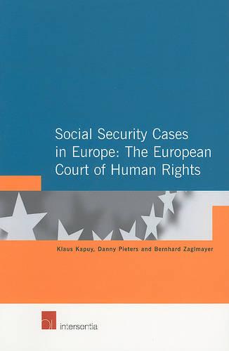 Social Security Cases in Europe: The European Court of Human Rights