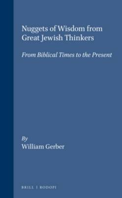 Nuggets of Wisdom from Great Jewish Thinkers