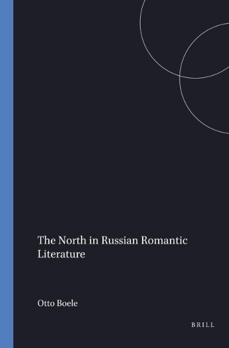The North in Russian Romantic Literature