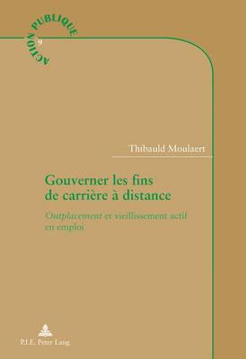 Gouverner Les Fins de Carrière À Distance