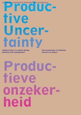 Oase 85 - Productive Uncertainty